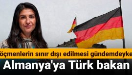 Almanya’da Göçmenlerin Sınır Dışı Edilmesi Tartışmaları Sürüyor: Türk Bakan Göreve Geliyor