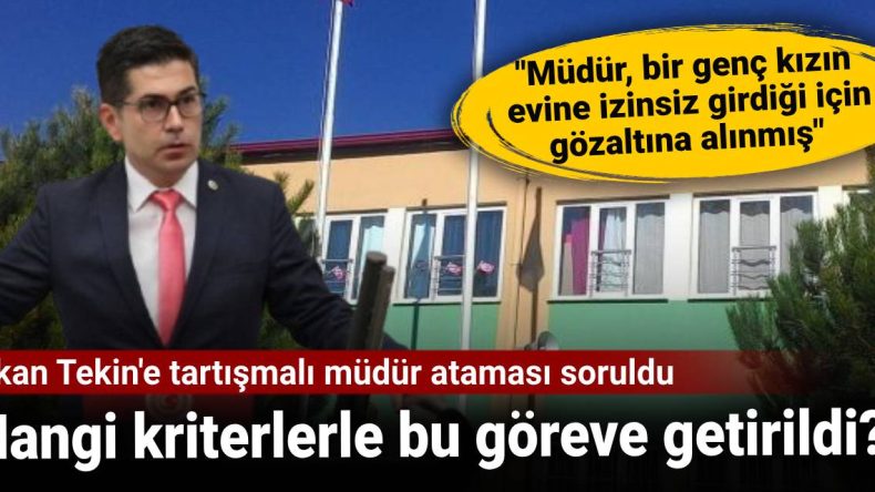 Bakan Tekin'e tartışmalı müdür ataması soruldu: Hangi kriterlerle bu göreve getirildi?