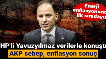CHP’li Yavuzyılmaz Verilerle Konuştu: AKP Sebep, Enflasyon Sonuç