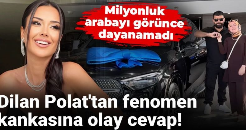 Dilan Polat’tan Fenomen Arkadaşına Şaşırtan Yanıt! Milyonluk Araba Gözlerden Kaçmadı