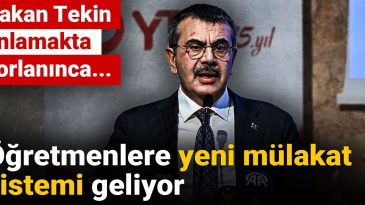 Öğretmenlere Yeni Mülakat Sistemi: Bakan Tekin’in Açıklamaları