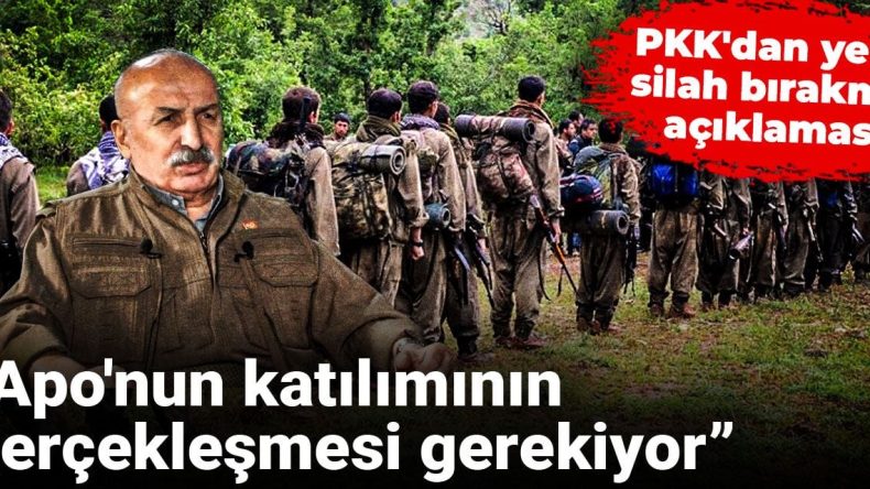 PKK’dan Yeni Silah Bırakma Açıklaması! “Apo’nun Katılımı Şart”