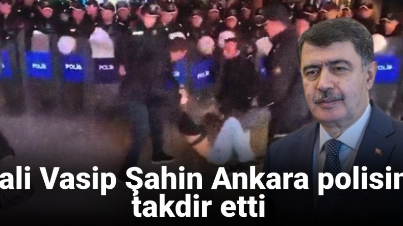 Vali Vasip Şahin, Ankara’daki Polise Takdirlerini İletti