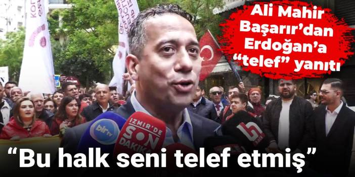 Ali Mahir Başarır’dan yanıt