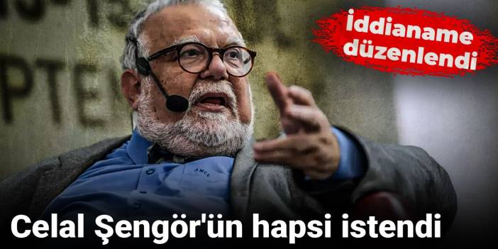 Celal Şengör Hapsi İstendi