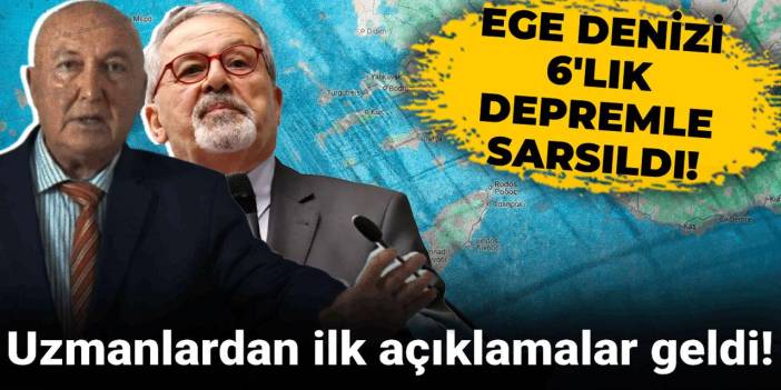 Ege'deki Deprem Açıklaması