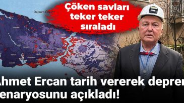 Ahmet Ercan, Deprem Senaryosunu Tarih Vererek Açıkladı! Çöken Savları Sıraladı