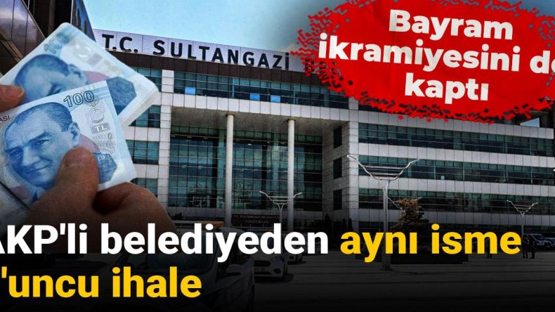 Bayram İkramiyesi ile 9. İhaleyi Aldı: AKP’li Belediyeden İlgili Firmanın Başarısı