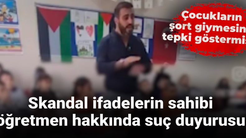 Çocuklara ‘şort giymeyin’ diyen öğretmen hakkında suç duyurusu