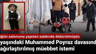 Düğün Salonuna Yapılan Silahlı Saldırı: Küçük Muhammed Poyraz İçin Ağırlaştırılmış Müebbet Talebi