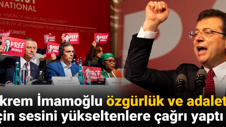 Ekrem İmamoğlu: Özgürlük ve Adalet İçin Sesini Yükseltenlere Çağrı