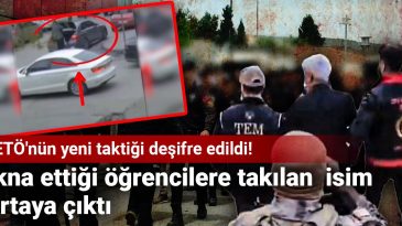 FETÖ’nün Yeni Taktikleri Ortaya Çıktı! Öğrencilere Takılan İsimler Deşifre Edildi