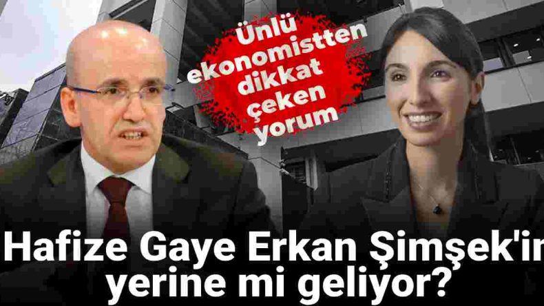 Hafize Gaye Erkan, Şimşek’in Yerine Gelecek Mi? Kritik Açıklama Yapıldı