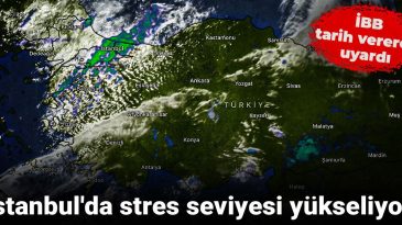 İstanbul’da Stres Seviyesi Artıyor: İBB Tarih Vererek Uyardı