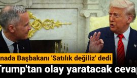 Kanada Başbakanı’nın ‘Satılık değiliz’ Açıklamasına Trump’tan Dikkat Çeken Yanıt
