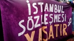 KİH, İstanbul Sözleşmesi davasını AİHM’e taşıyor