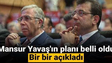 Mansur Yavaş’ın Planı Açıklandı: Bir Bir Açıkladı