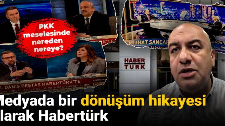 Medyada Dönüşüm: Habertürk ve PKK Meselesi