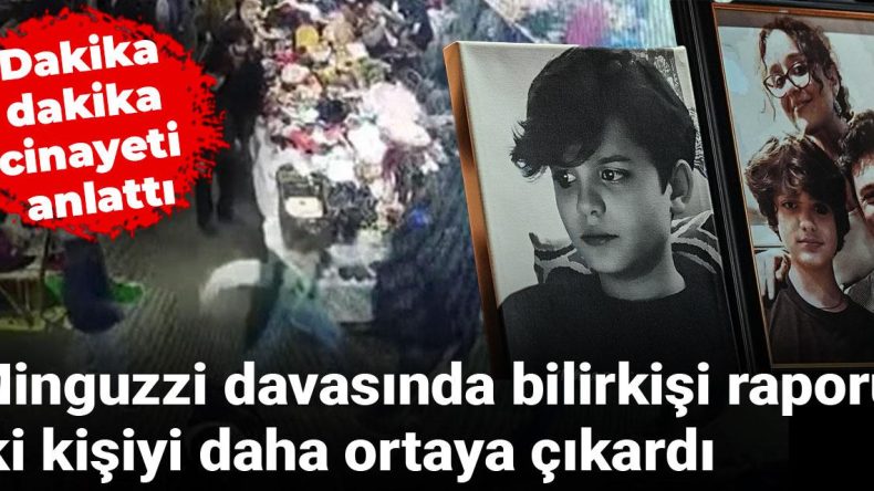 Minguzzi Davasında Bilirkişi Raporu: Cinayet Anı Detaylı Anlatıldı