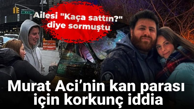 Murat Aci’nin Kan Parası Üzerine Şok İddia: Ailesi “Kaça Satmıştı?” Diye Sordu