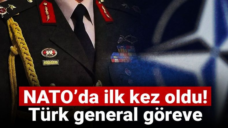 NATO Tarihinde Bir İlk: Türk General Göreve Getirildi!