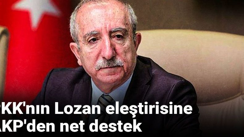 PKK’nın Lozan Eleştirisine AKP’den Kesin Destek