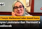 Rumeysa Louisiana’dan Vermont’a Sevk Edilecek: Federal Temyiz Mahkemesi’nden önemli karar