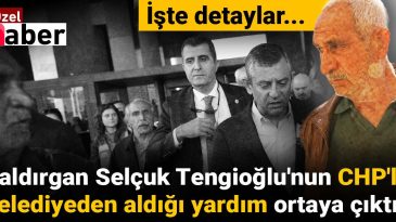 Saldırgan Selçuk Tengioğlu’nun CHP’li Belediyeden Aldığı Yardım Ortaya Çıktı! İşte Detaylar