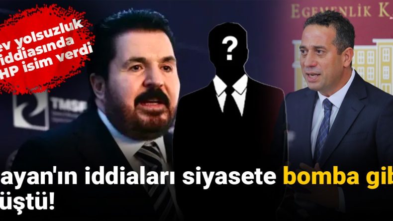 Sayan’ın İddiaları Siyaset Dünyasını Alt Üst Etti! Dev Yolsuzluk İddiası ve CHP’nin İşaret Ettiği İsim