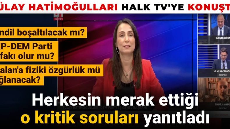 Tülay Hatimoğulları Halk TV'ye konuştu: Herkesin merak ettiği o kritik soruları yanıtladı