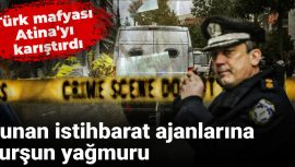 Türk Mafyasının Yunanistan’da Karışıklığı: İstihbarat Ajanlarına Saldırı