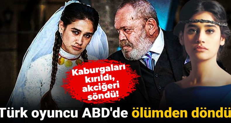 Türk Oyuncu ABD’de Hayati Bir Tehlike Atlattı: Kaburgaları Kırıldı, Akciğeri Sönen Miraloğlu’nun Durumu İyileşiyor