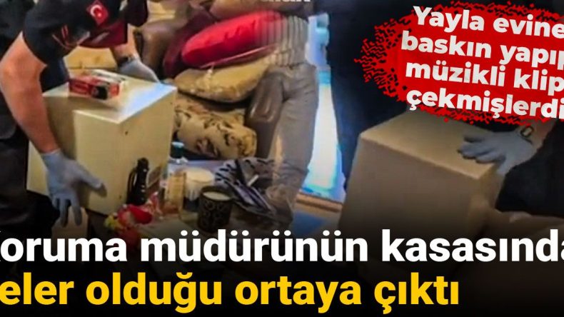 Yayla Evine Baskın Yapıldı, Koruma Müdürünün Kasasında Neler Oldu?