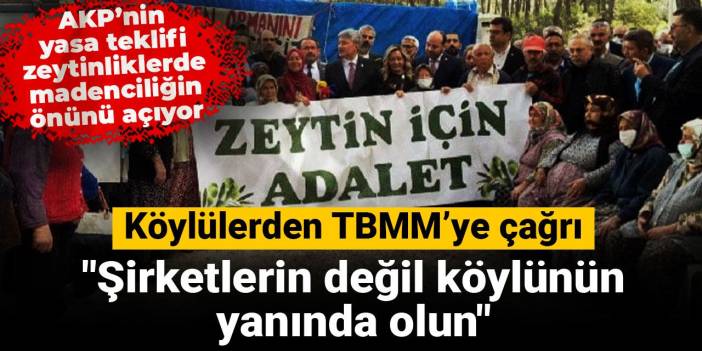Köylülerden TBMM’ye çağrı
