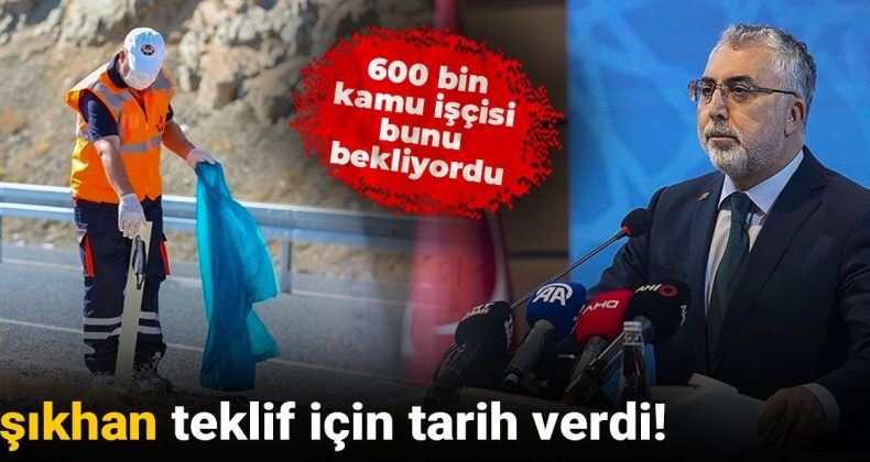 600 Bin Kamu İşçisi Beklemekte: Işıkhan’dan Tarih Açıklaması