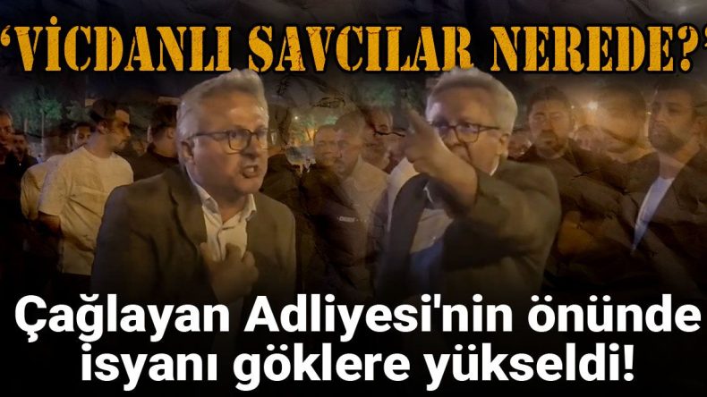 Çağlayan Adliyesi’nde Yükselen İsyan: Vicdanlı Savcılar Nerede?
