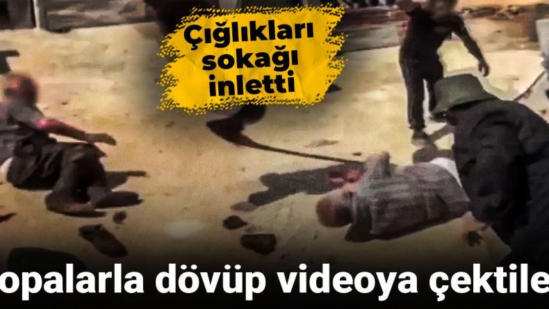 Çığlıkları Sokağı İnletti: Kurban Olayım Yapma