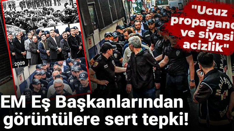 DEM Parti’den CHP’lilerin Sevk Görüntülerine Sert Tepki