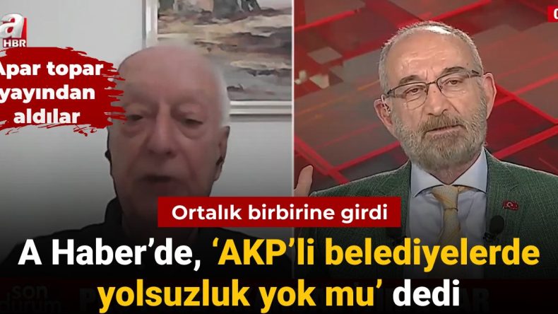 A Haber programında ‘AKP’li belediyeler de yolsuzluk yok mu’ tartışması: Gergin anlar