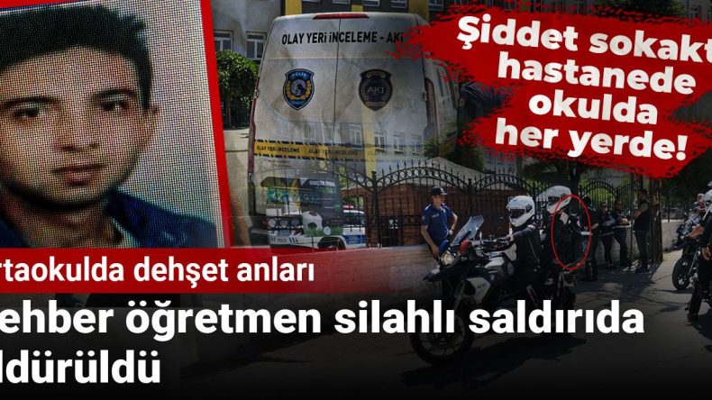 Ortaokulda Korkunç Saldırı: Rehber Öğretmen Hayatını Kaybetti
