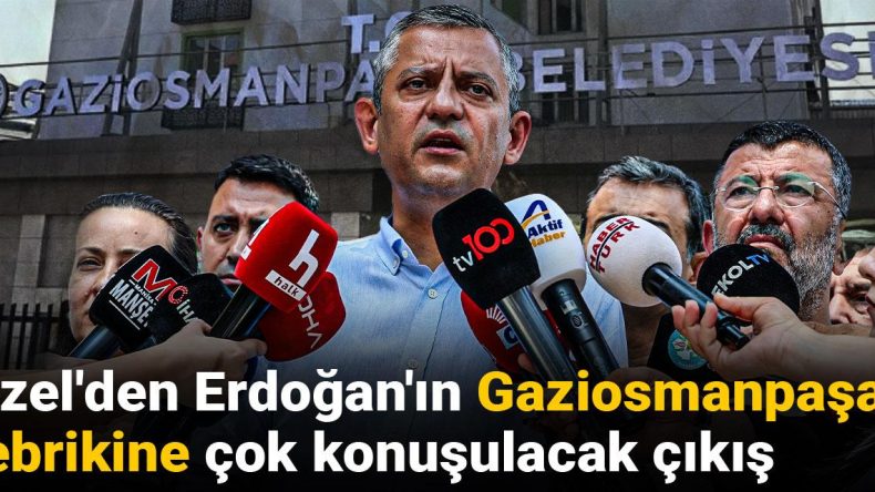 Özgür Özel’den Erdoğan’ın Gaziosmanpaşa Tebrikine Çarpıcı Yanıt