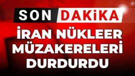 Son dakika… İran nükleer müzakerelerini sonlandırdı