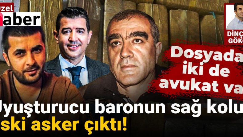 Uyuşturucu Baronu Ürfi Çetinkaya’nın Yakın Akrabası Eski Asker Oldu